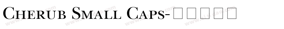 Cherub Small Caps字体转换